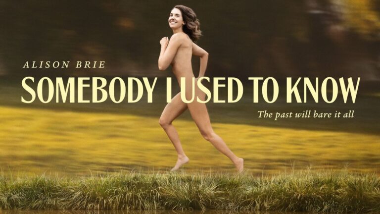 ‘Somebody I Used to Know' Review