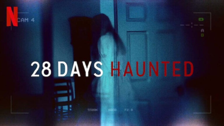 ’28 Days Haunted’ Review: Paranormal Activity Made Dumb